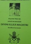 Divini illius magistri - Tema Pühadus Paavst Pius XI ringkiri kristlikust kasvatusest 31. 12.1929