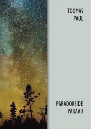 Paradokside paraad, Toomas Paul