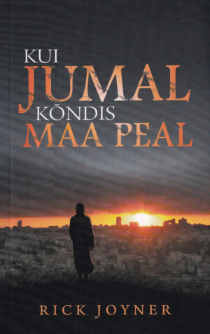 R. Joyner, Kui Jumal kõndis maa peal