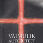 Watchman Nee. Vaimulik autoriteet