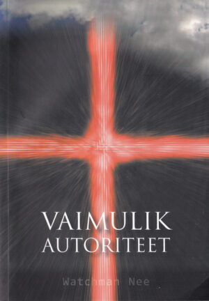 Watchman Nee. Vaimulik autoriteet