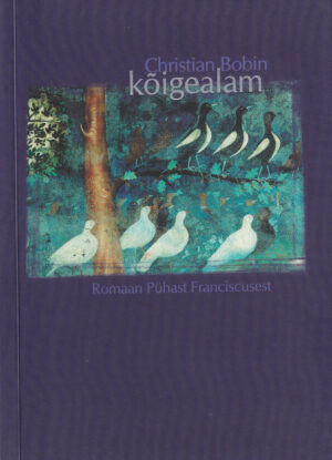 Kõigealam / Chr. Bobin