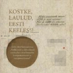 CD Kostke laulud, eesti keeles?! / Segakoor HUIK!