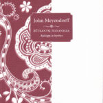 Bütsantsi teoloogia. Ajalugu ja õpetus / J. Meyendorff