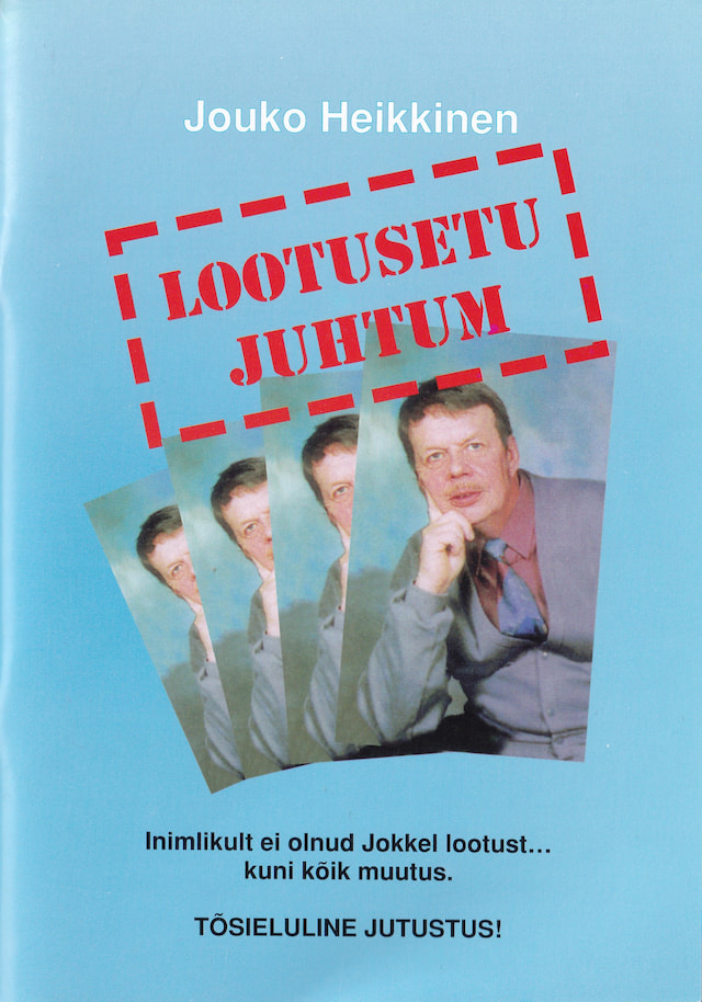 Lootusetu juhtum / J. Heikkinen
