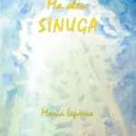 Ma olen sinuga / M. Lepmaa