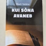 Kui sõna avaneb / M. Tankler