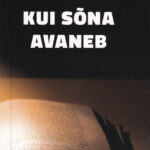 Kui sõna avaneb / M. Tankler