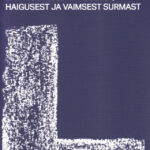 Lahti ostetud vaesusest, haigusest ja vaimsest surmast / K. E. Hagin