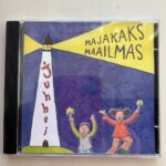 CD Majakaks maailmas / Juhhei lastekoor