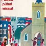 Palved pühal missal. Laste missaraamat