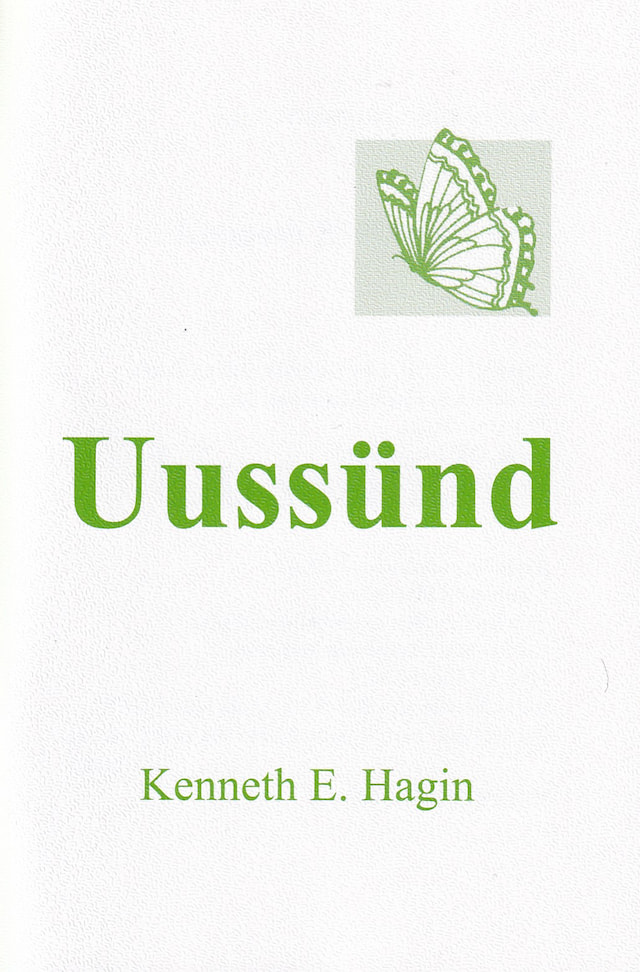 Uussünd / K. E. Hagin