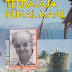 Kaarlo Syväntö - teerajaja Pühal Maal / U. Kunnas