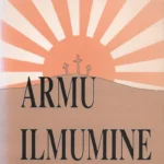 Armu ilmumine / J. Hanni